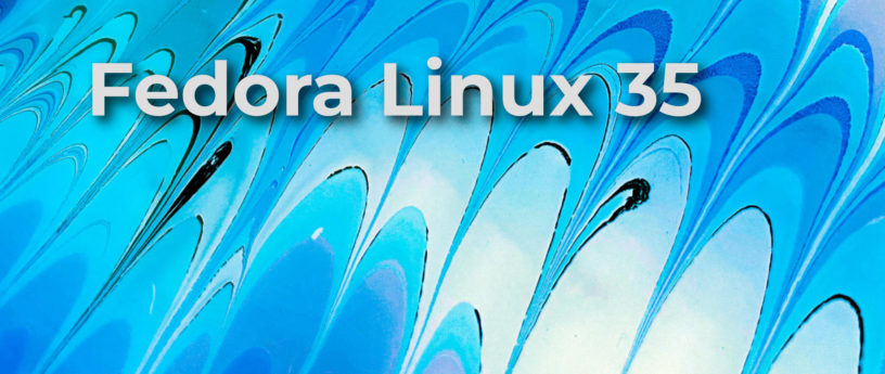 Lee más sobre el artículo Qué hacer después de instalar Fedora 35